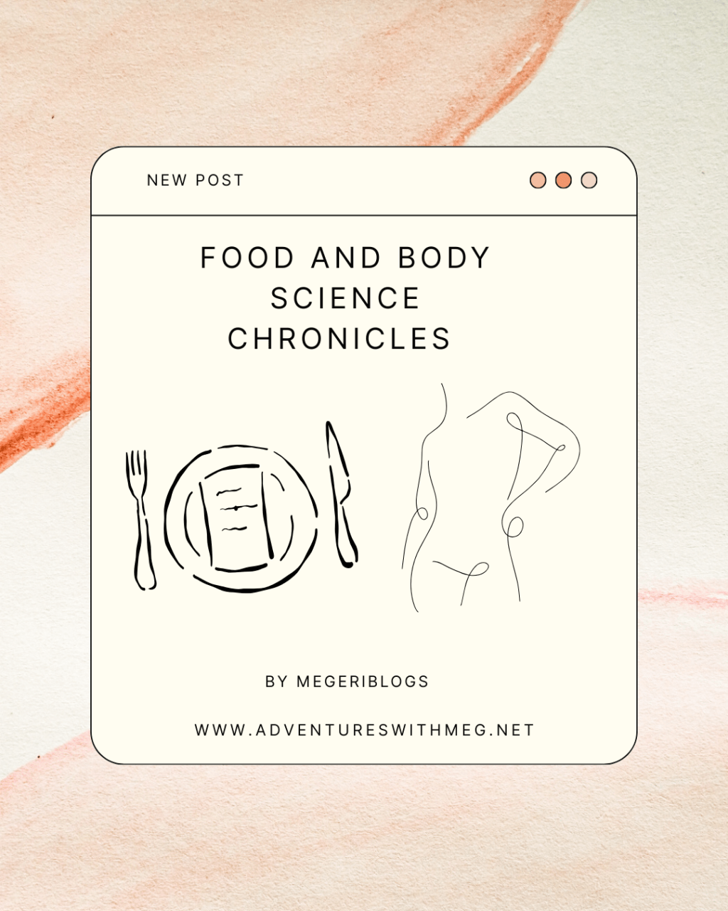 Food and Body Science Chronicles